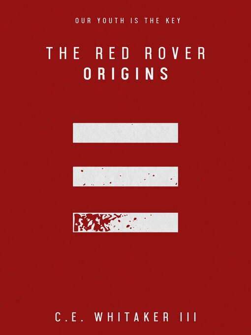 Title details for The Red Rover by C.E. Whitaker III - Available